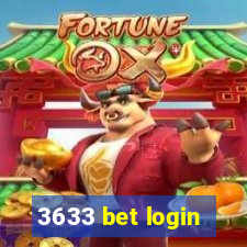 3633 bet login